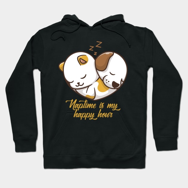 cat and dog naptime is my happy hour Hoodie by Jkinkwell